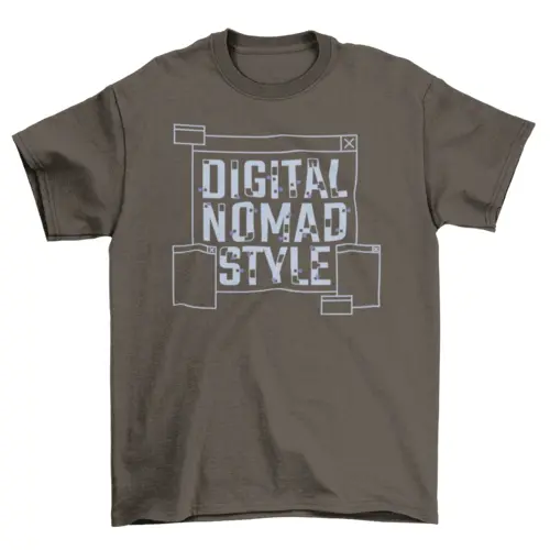 Digital nomad style quote t-shirt AO