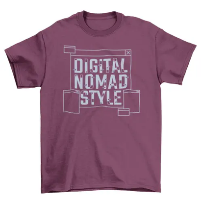 Digital nomad style quote t-shirt AO